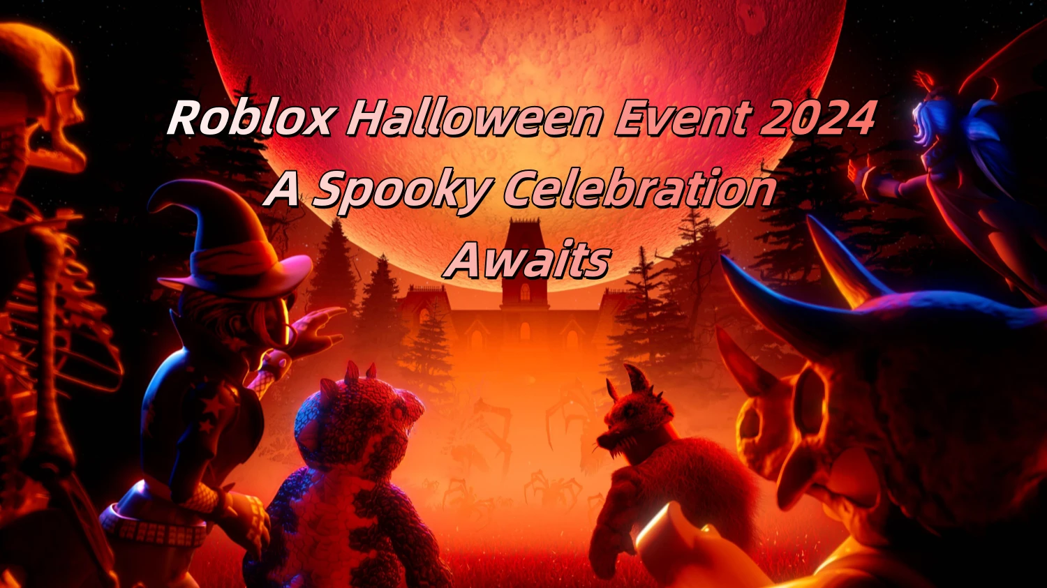 Roblox Halloween Event 2024 A Spooky Celebration Awaits