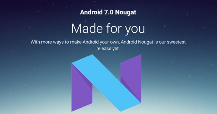 Android 7 Nougat