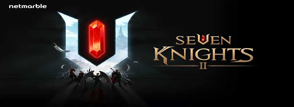 معلومات عامة عن عالم Seven Knights 2 