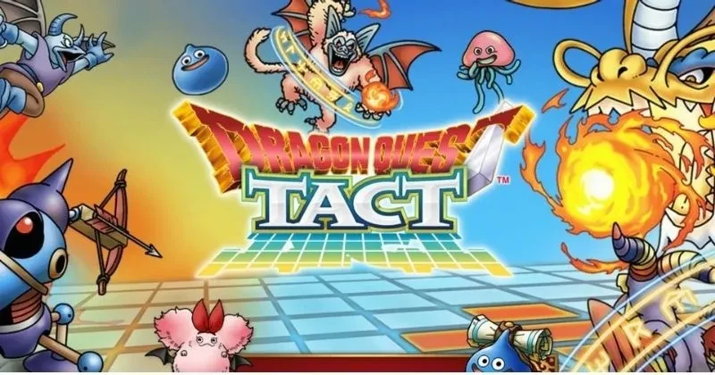 Tips and Tricks to Play Dragon Quest Tact