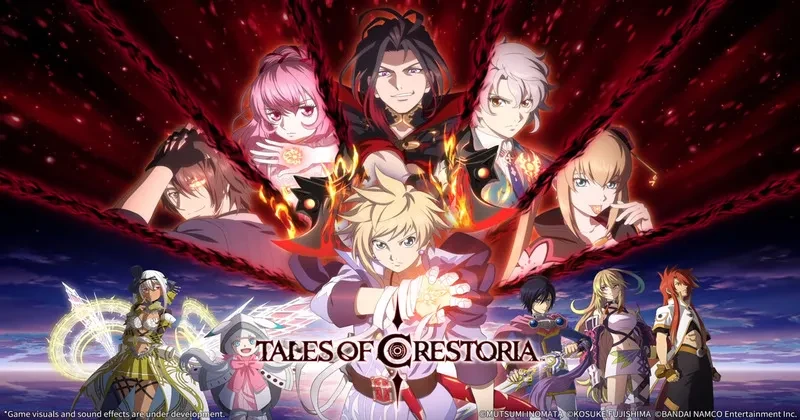 Tales of Crestoria: Tips for Best Progression