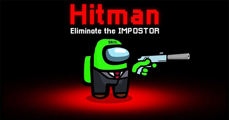 Among Us : a guide for New Role Hitman