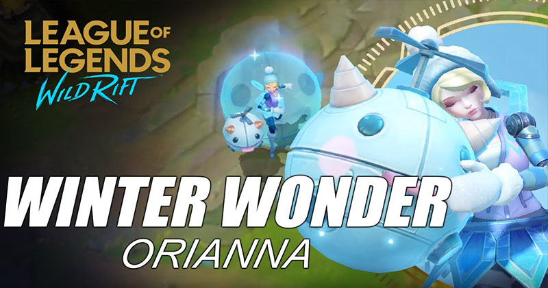 League of legends Wild Rift Orianna Build The Ultimate Guide, Orianna Skill Combo, Counter and More!