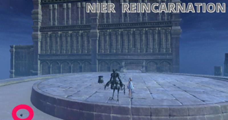 Nier Reincarnation Chapter 10 Glitter Guide