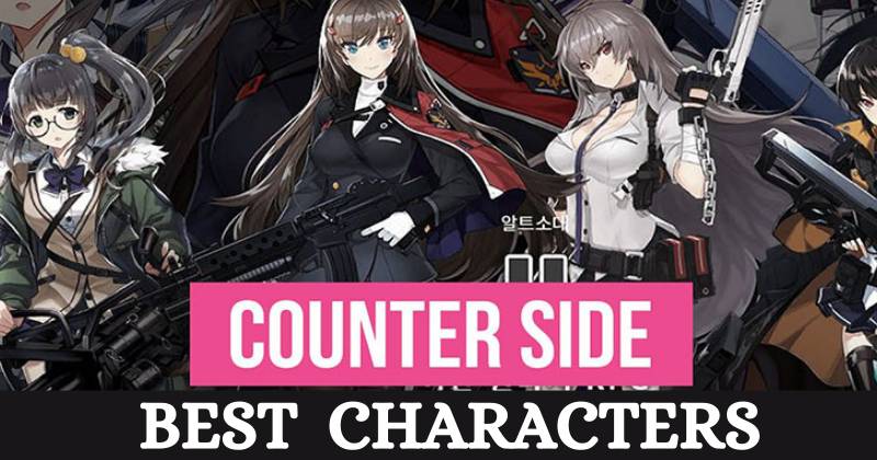 Counter Side Tier List Best Characters You Need [ MarchUpdate 2025]