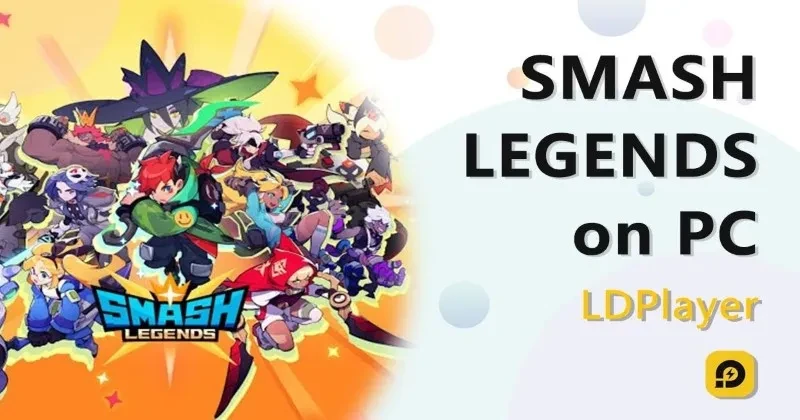 Smash Legends Complete Tier List For 2021 | Detailed Overview