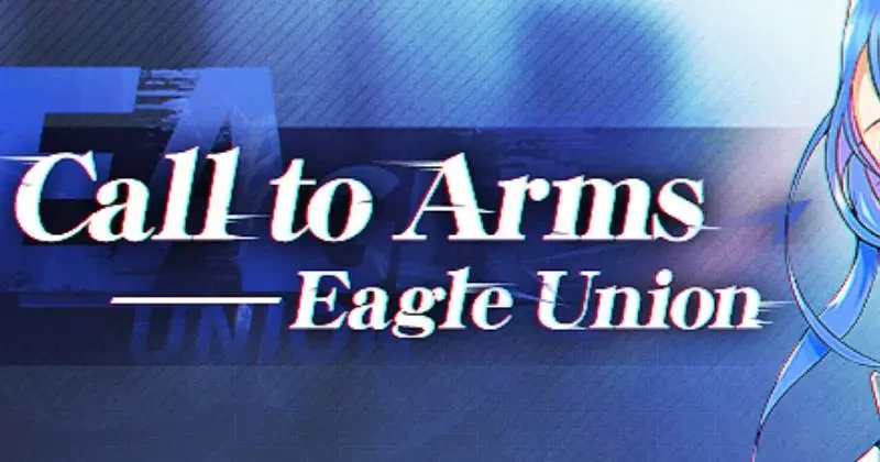 Azur Lane | Call to Arm Eagle Union