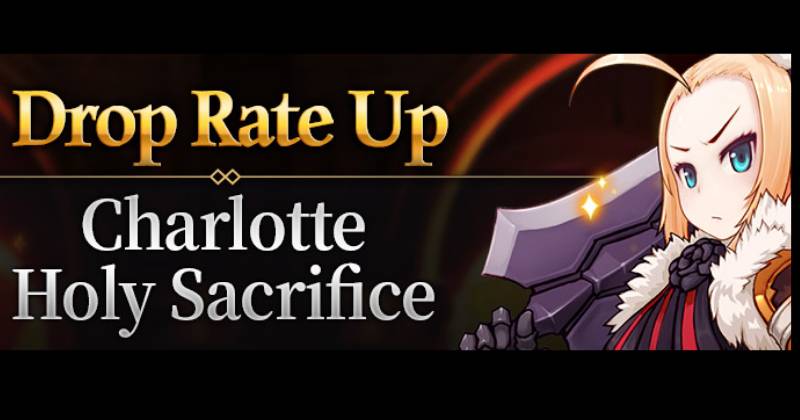 Epic Seven Charlotte and Roana Drop Rate Ups with Updates 2021.07.15