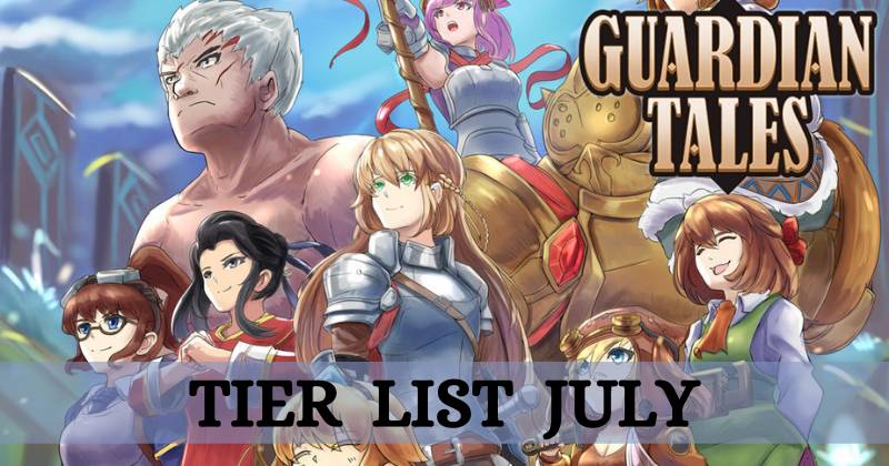 Guardian Tales Tier list  Marchupdated 2025