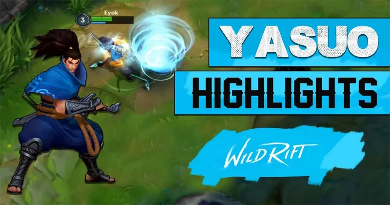 LoL Wild Rift Yasuo Gameplay Guides