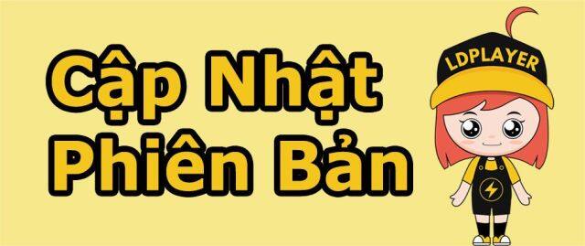 Thông tin cập nhật về phiên bản 3.49 LDPlayer
