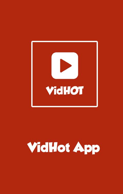 VidHot App