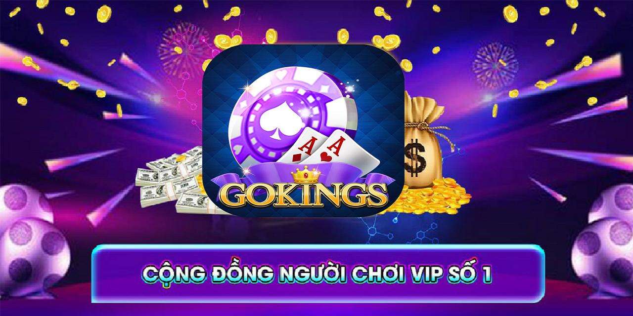 Game Bai Doi Thuong, Gokings