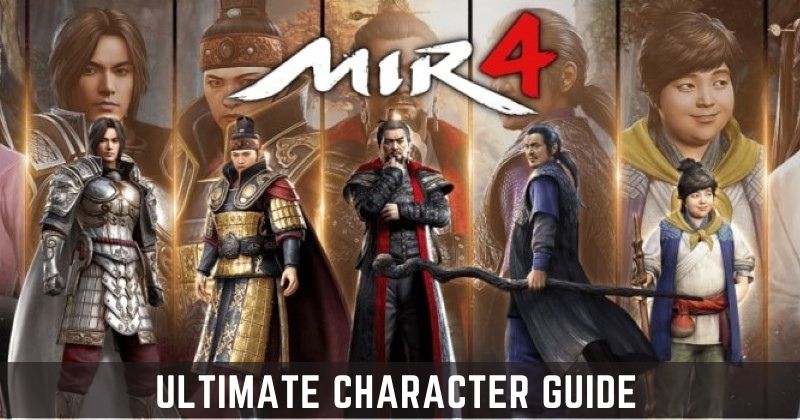 MIR 4 Ultimate Character Guide