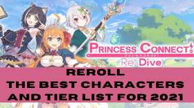 Princess Connect Re: Dive Best Reroll Guide & Reroll Tier List | Who To Pick