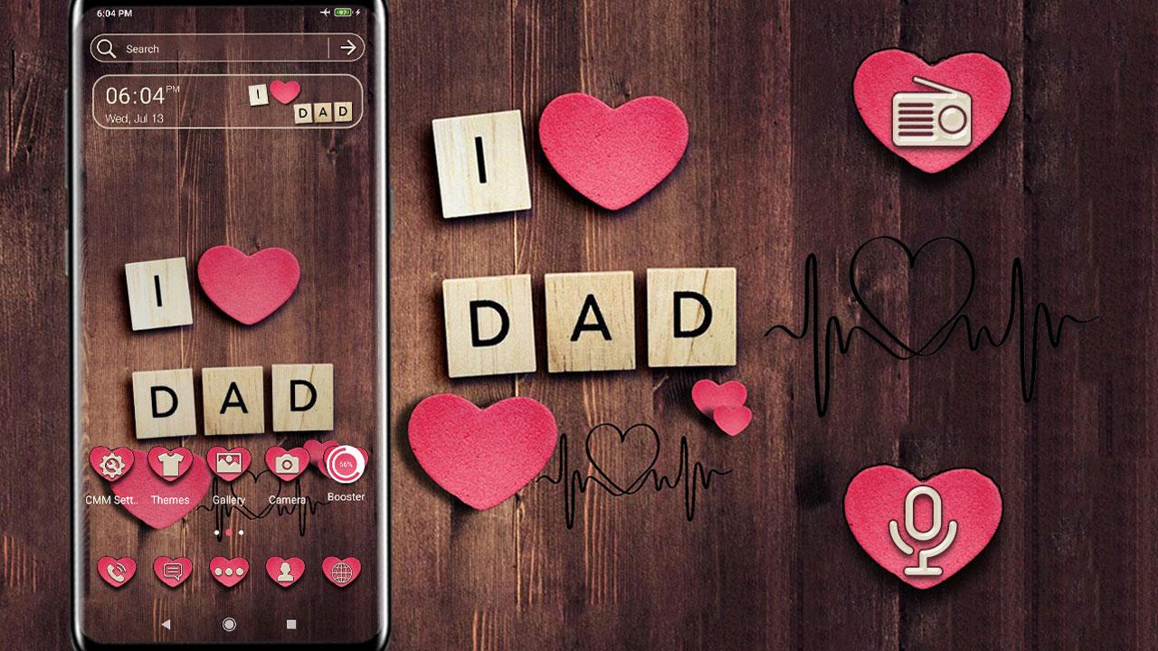 Love Dad Theme Launcher