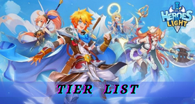 Idle Heroes of Light Tier List