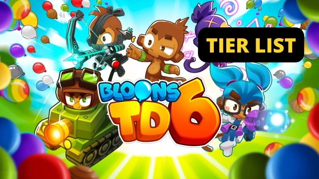 Bloons TD 6 Tier List  March 2025 to Pick Your Best Heroes
