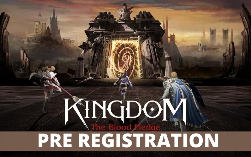 Kingdom: The Blood Pledge All Classes Guide and How To Pre-Register