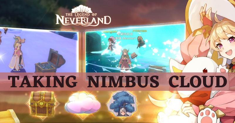 The Legend of Neverland | Guide for Taking Colorful Auspicious Nimbus Cloud