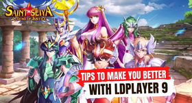 Saint Seiya: Legend of Justice Tips to Make You Better with LDPlayer 9