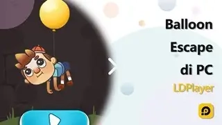Cara memainkan Balloon Escape di PC Anda menggunakan LDPlayer!