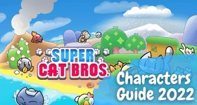 Super Cat Bros Characters Guide 2022