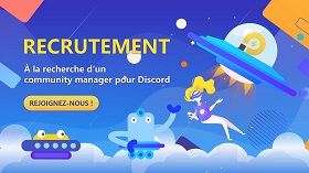 A la recherche d'un Community Manager Discord (France) !