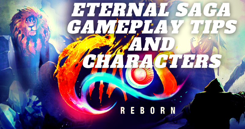 Rebirth of Chaos: Eternal Saga Release Date Gameplay Tips Characters & Pre Registration Guide