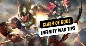 Clash of Gods Infinity War Tips and Tricks to Make You Better