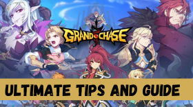 An Ultimate Tips and Tricks Guide to Grand Chase