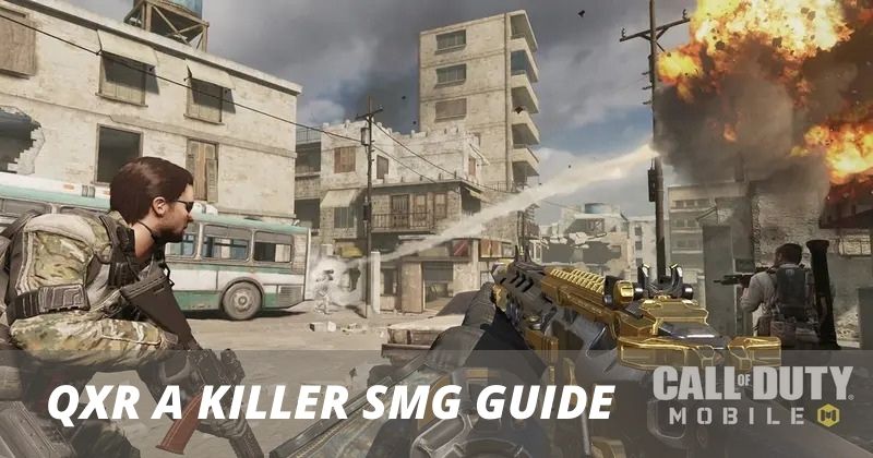 The perfect Guide for QXR-Call of Duty Mobile