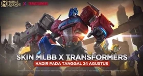 Kolaborasi Terbaru Mobile Legends: Bang Bang X Transformers, Dapatkan Skinnya!