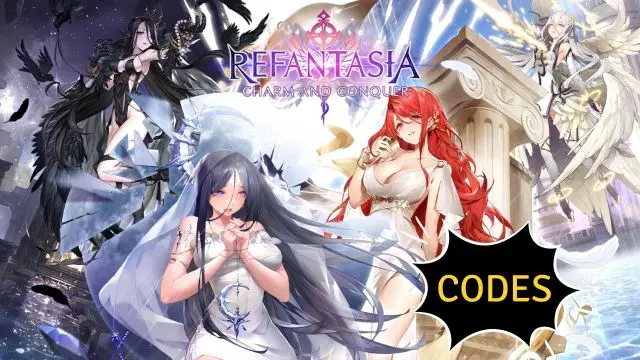 Refantasia: Charm and Conquer Codes to Collect Free Stuffs-March 2025