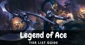 Legend of Ace Tier List Guide