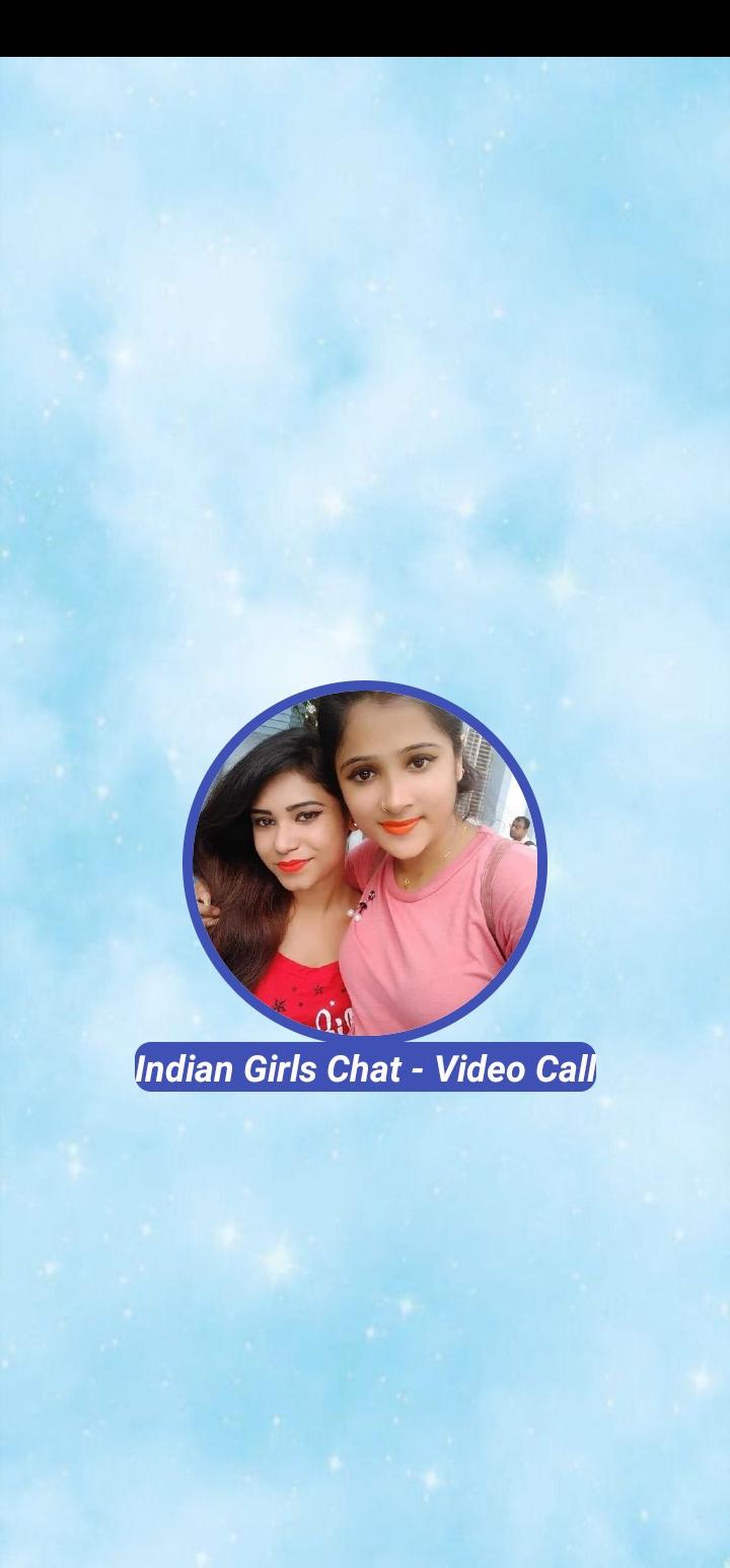 Indian Girls Chat - Video Call