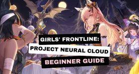 Girls' Frontline: Project Neural Cloud Anfänger Guide und Gameplay Walkthrough