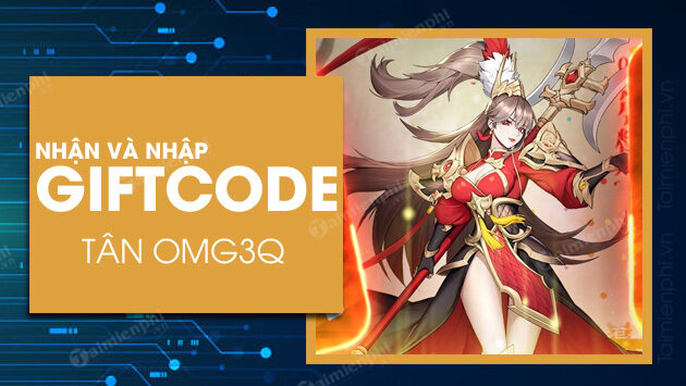 LDPlayer｜Code Tân OMG3Q mới nhất | Mã nhập hướng dẫn