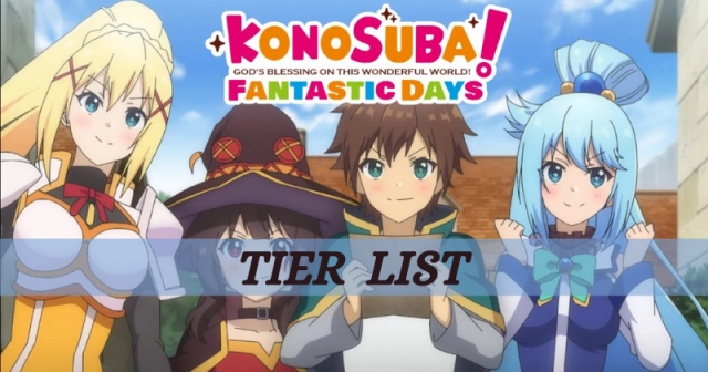 KonoSuba: Fantastic Days Tier List 2025  Marchupdate