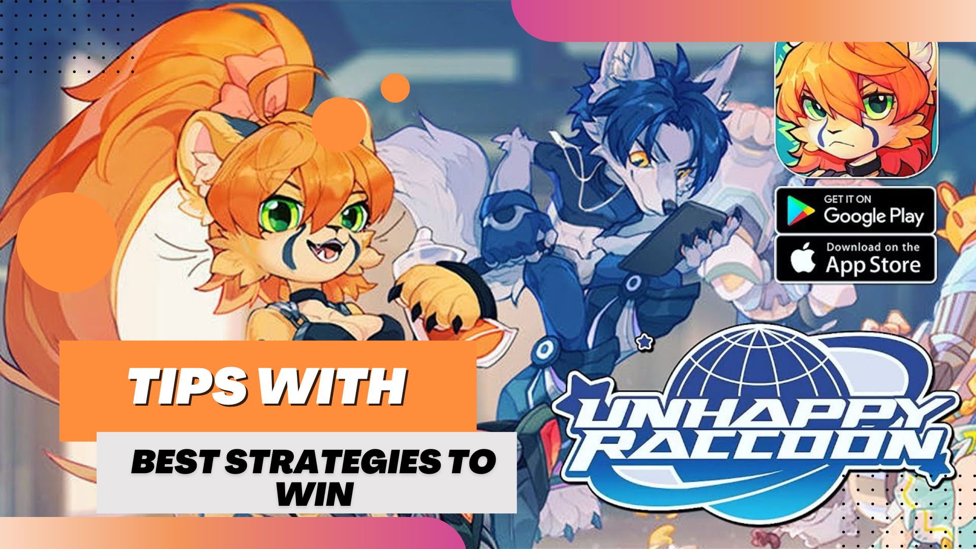 Unhappy Raccoon Tips with Best Strategies to Win