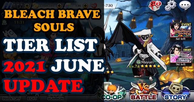 Bleach Brave Souls Tier List Best Characters  MarchUpdate 2021
