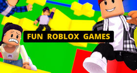 Fun Roblox Games to Play with Friends 2022