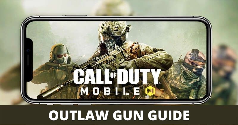 Call of Duty Mobile Outlaw Gun Guide