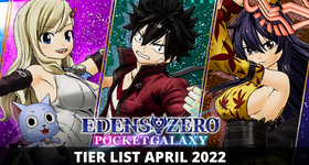 Edens Zero Pocket Galaxy Tier List  March 2025