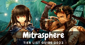 Mitrasphere Tier List Guide 2025  MarchUpdate