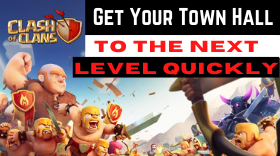 How to Upgrade Your Town Hall Fast in Clash Of Clans - 2025