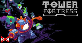 Tower Fortress How to Complete All Levels? - The Best Tips