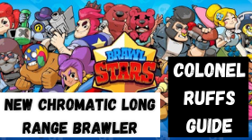 Brawl Stars - Tips & Tricks for Colonel Ruffs New Chromatic Long-Range Brawler
