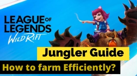 LOL: Wild Rift – How to Farm Efficiently as a Jungler?