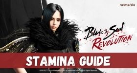 Blade and Soul Revolutions Stamina Guide